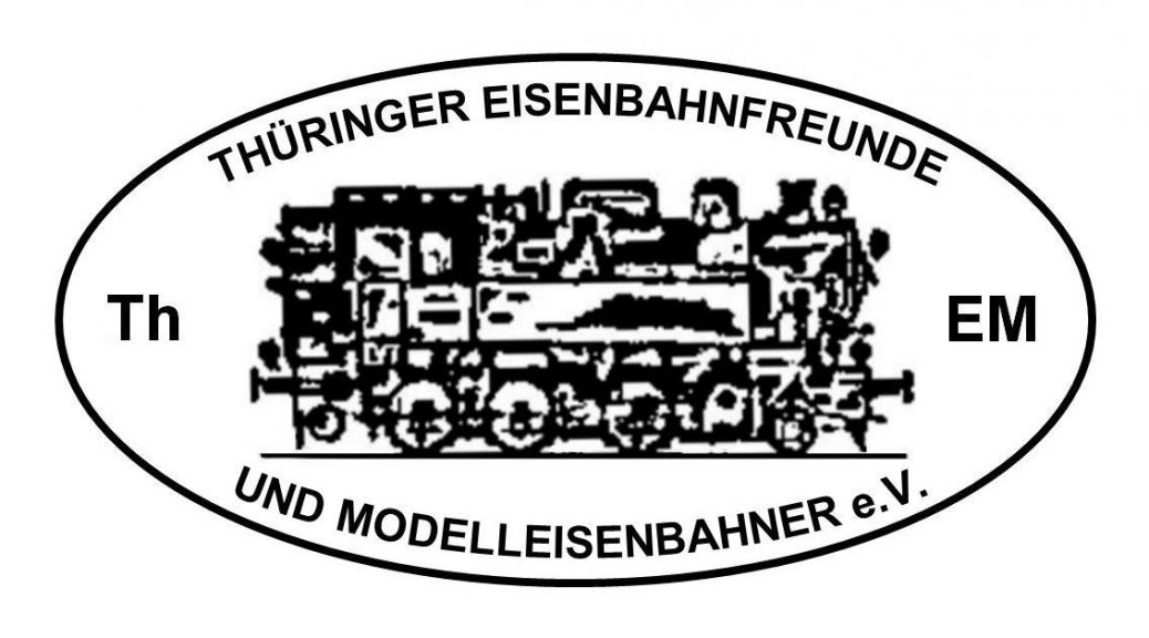 Thüringer Eisenbahnfreunde und Modelleisenbahner e.V.